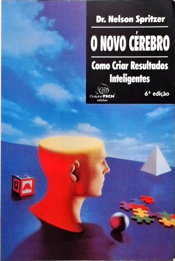 O Novo Cérebro