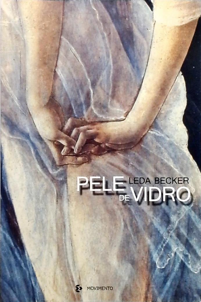 Pele De Vidro