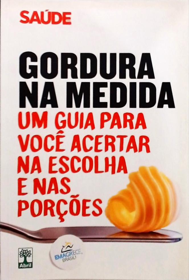 Gordura Na Medida