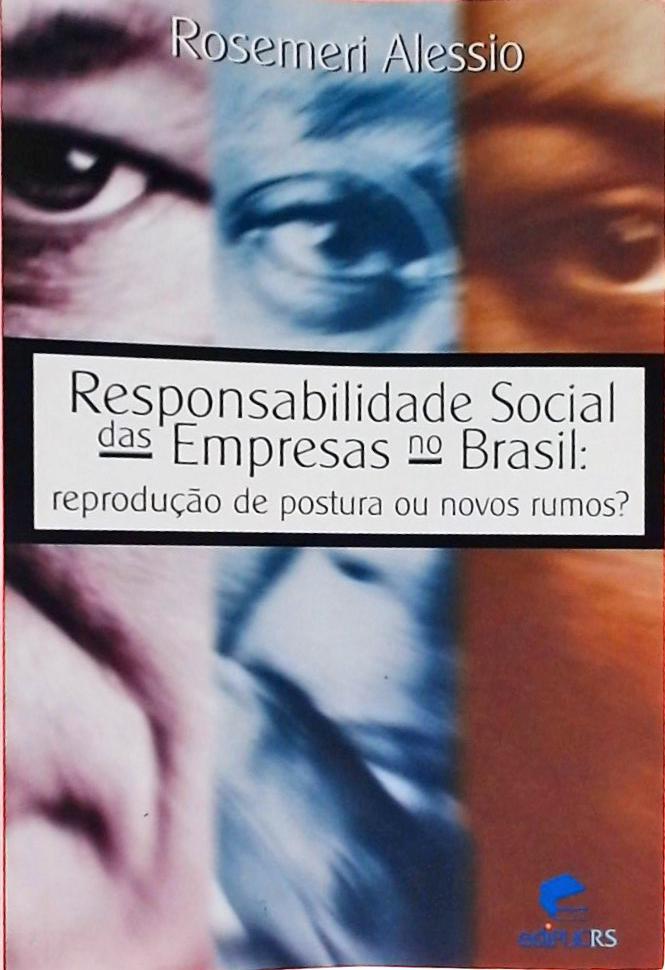 Responsabilidade Social Das Empresas No Brasil