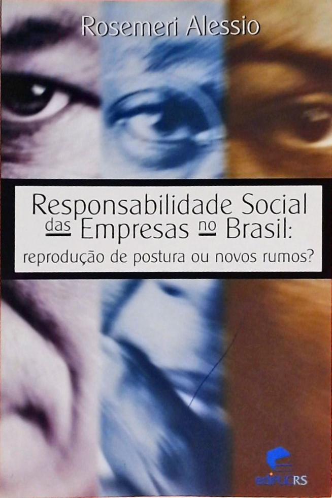 Responsabilidade Social Das Empresas No Brasil