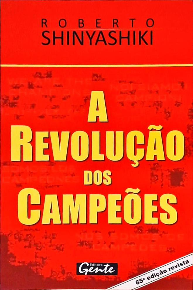 A Revolução Dos Campeões