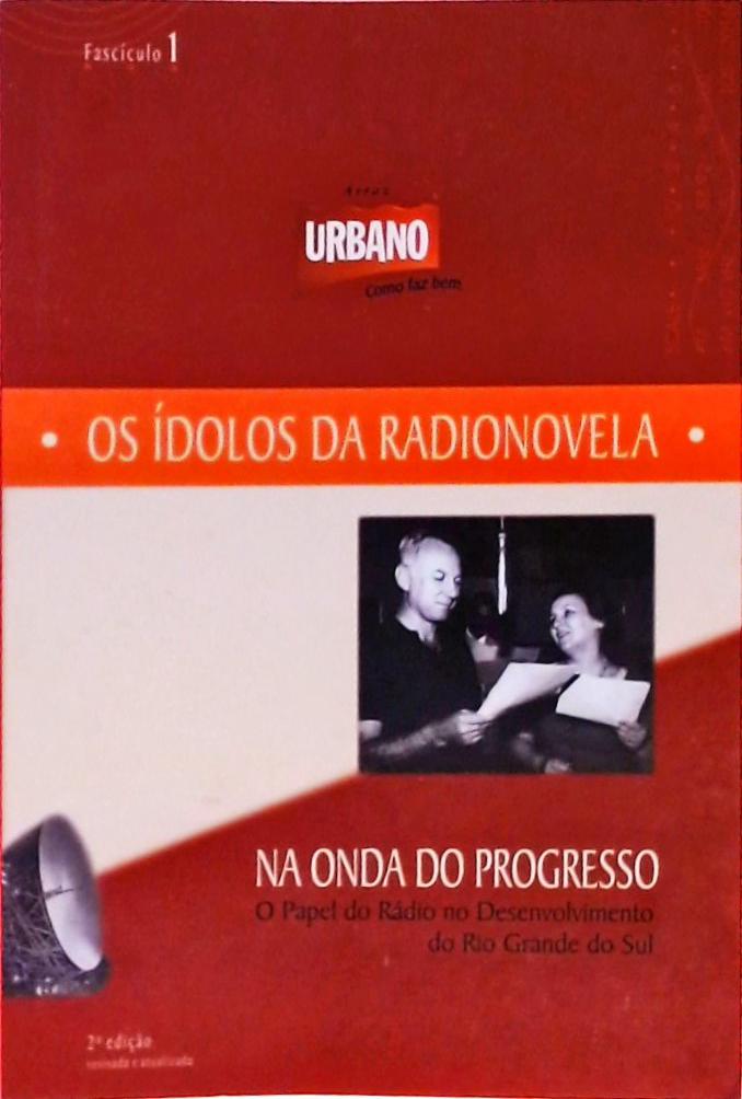 Os Ídolos da Radionovela