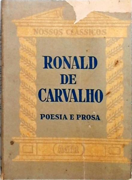 Nossos Clássicos - Ronald De Carvalho