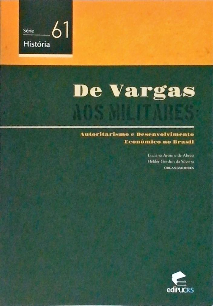 De Vargas Aos Militares