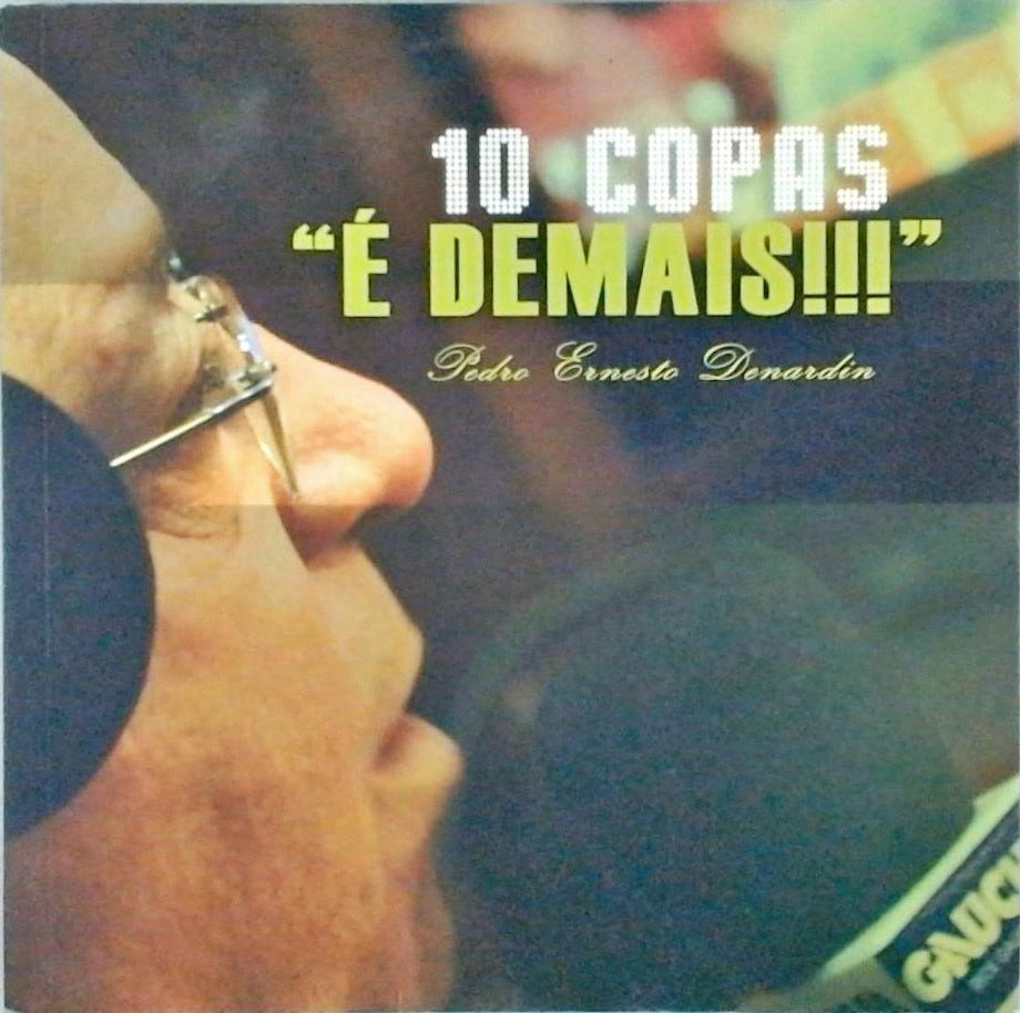 10 Copas - É Demais