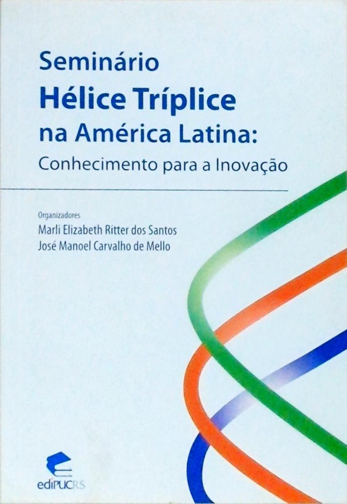 Seminário Hélice Tríplice Na América Latina