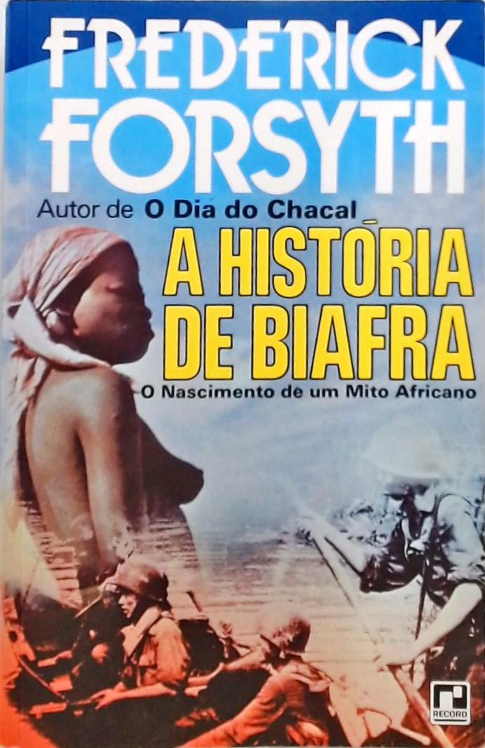 A História De Biafra