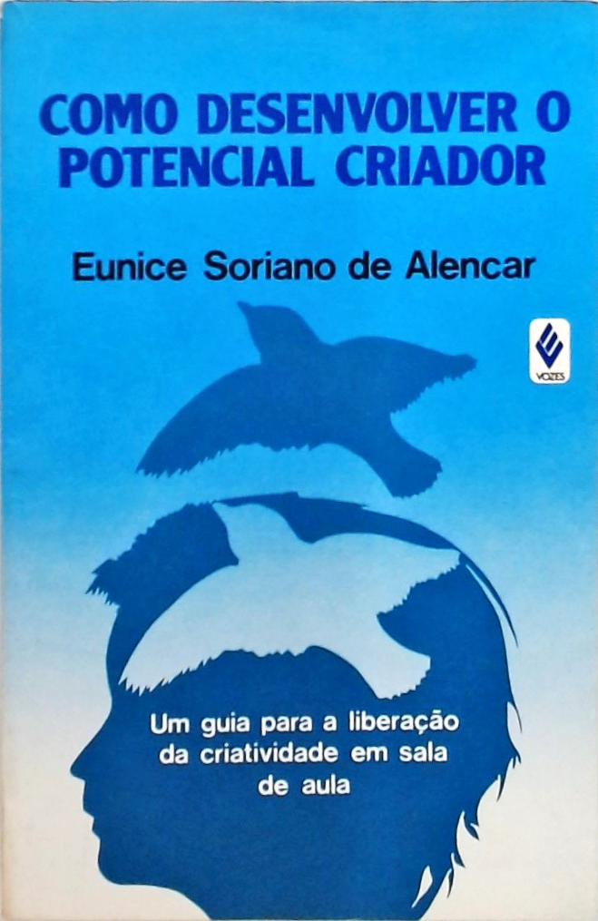 Como Desenvolver O Potencial Criador