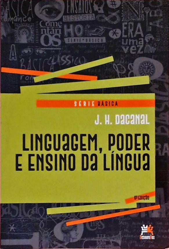 Linguagem, Poder E Ensino Da Língua
