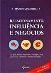 Relacionamento, Influência E Negócios