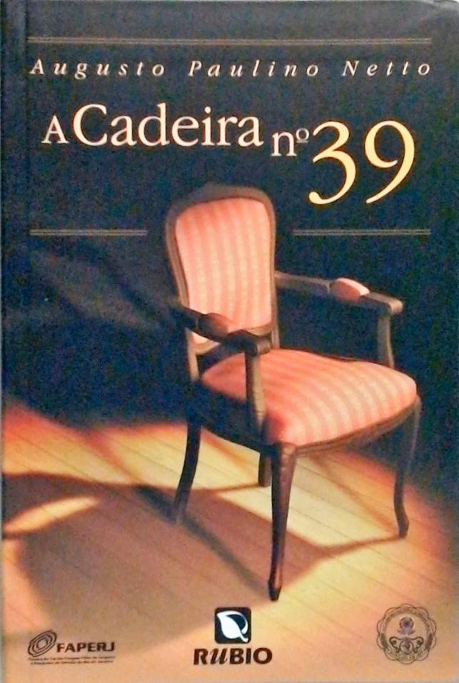 A Cadeira nº 39