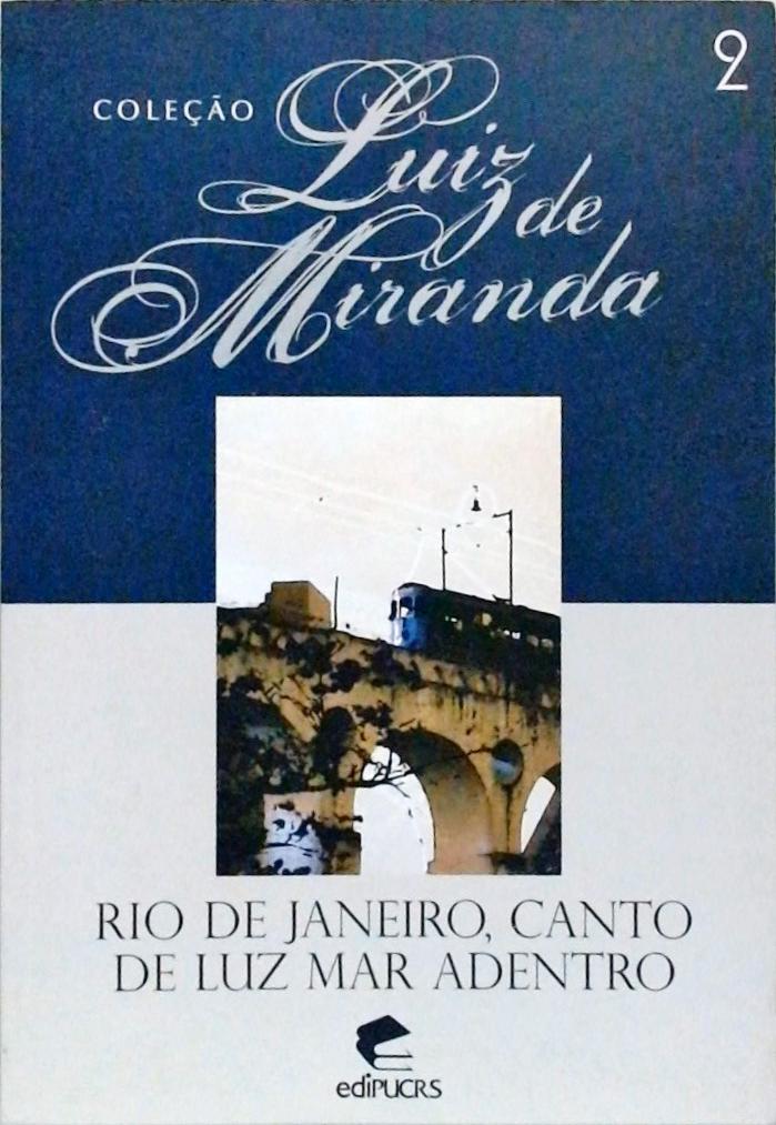 Rio De Janeiro, Canto De Luz Mar Adentro