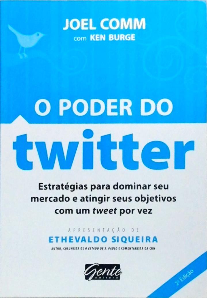O Poder Do Twitter