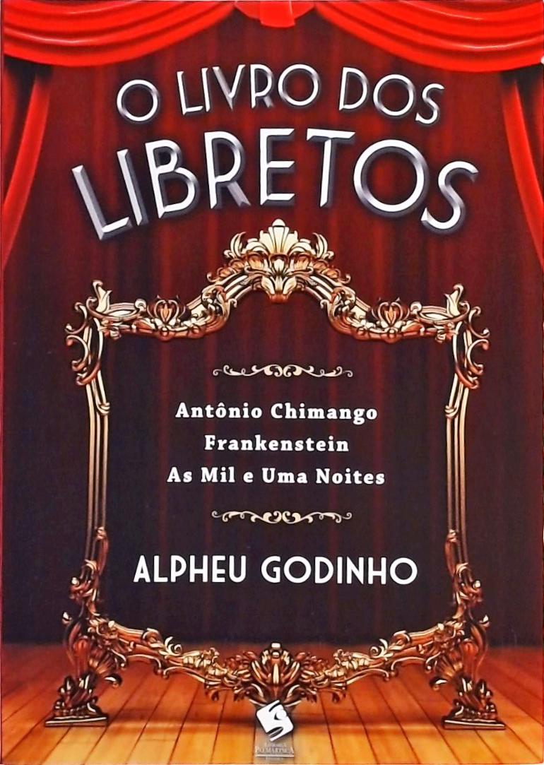 O Livro Dos Libretos