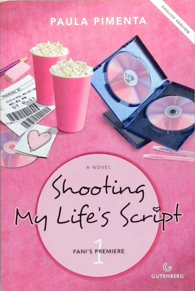 Shooting My Life's Script