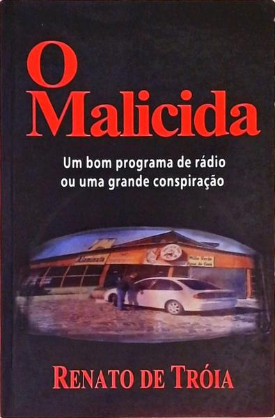 O Malicida