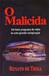 O Malicida