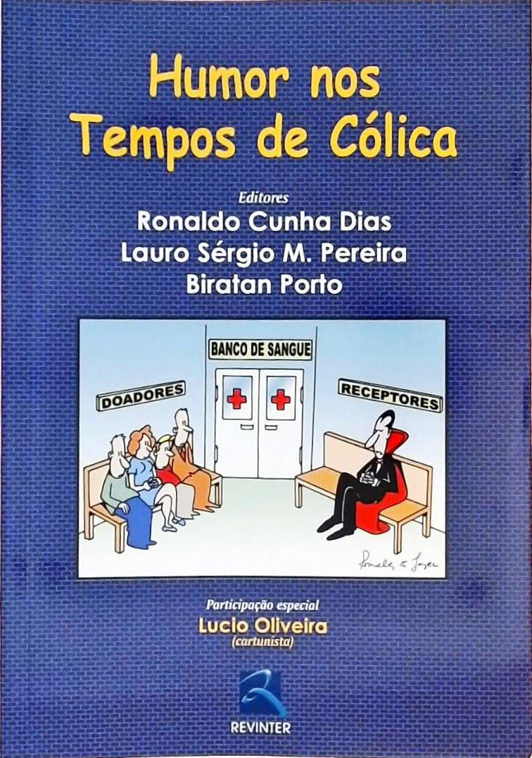 Humor nos Tempos de Cólica