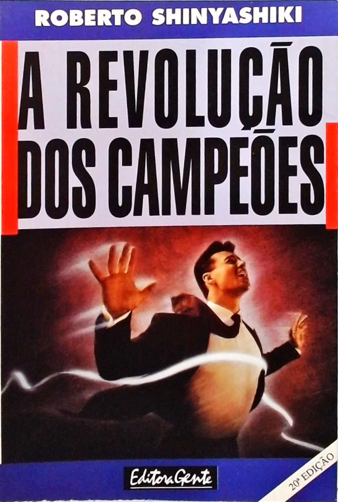 A Revolução Dos Campeões