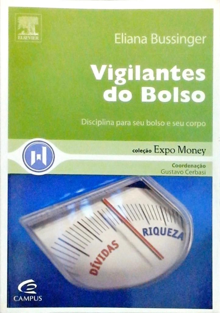 Vigilantes do bolso