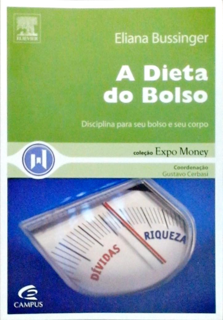 A Dieta Do Bolso