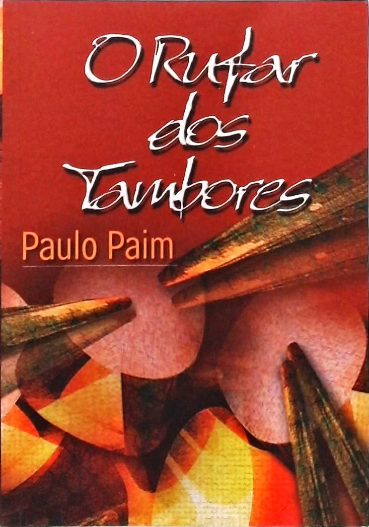 O Rufar Dos Tambores