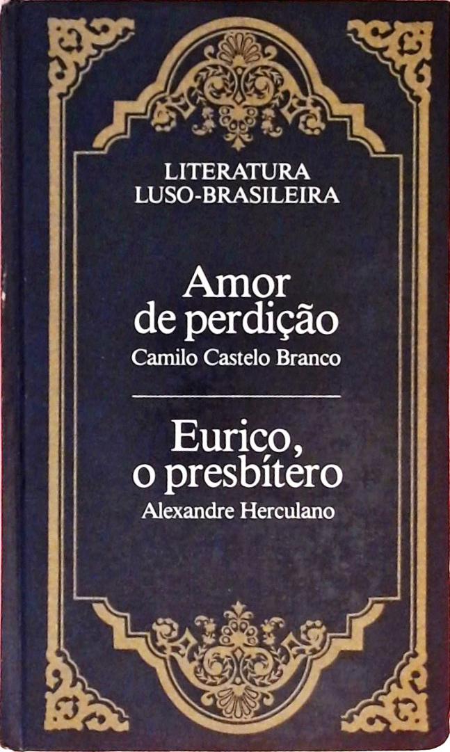 Amor de Perdição - Eurico, o Presbítero