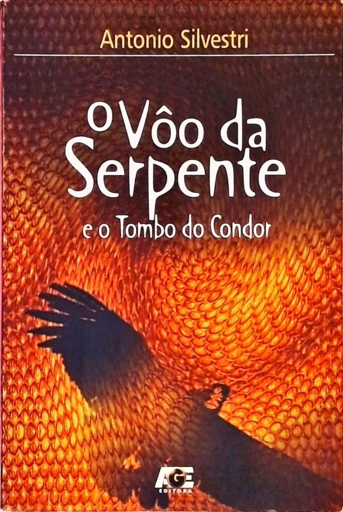 O Vôo Da Serpente