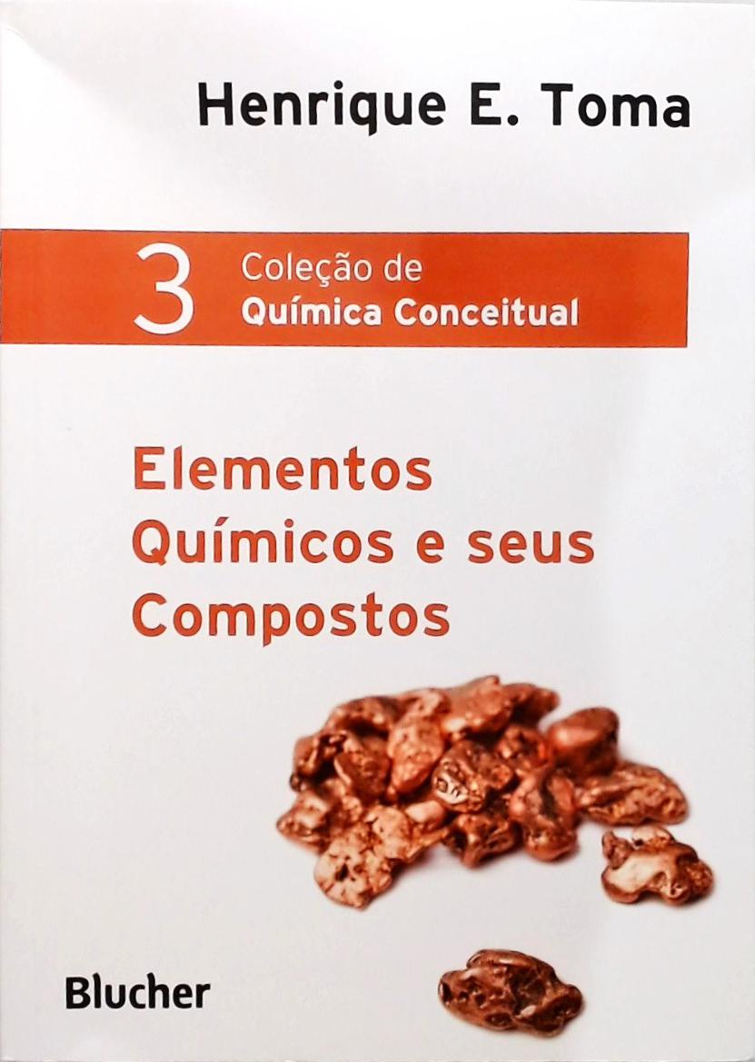 Elementos Químicos E Seus Compostos