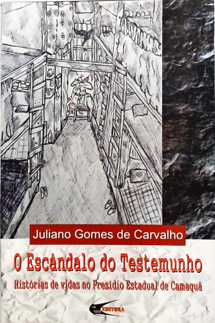 O Escândalo do Testemunho