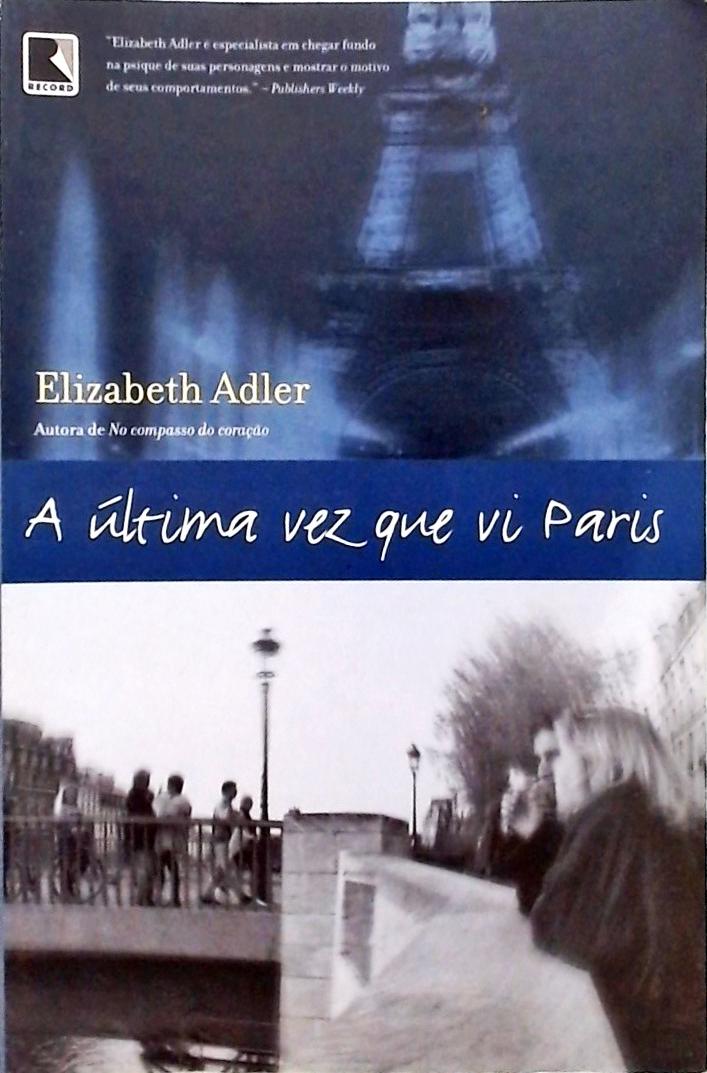 A Última Vez Que Vi Paris