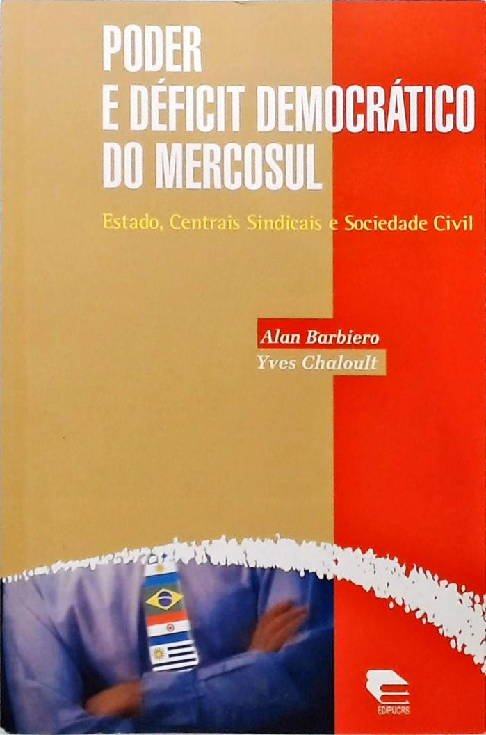 Poder E Déficit Democrático Do Mercosul