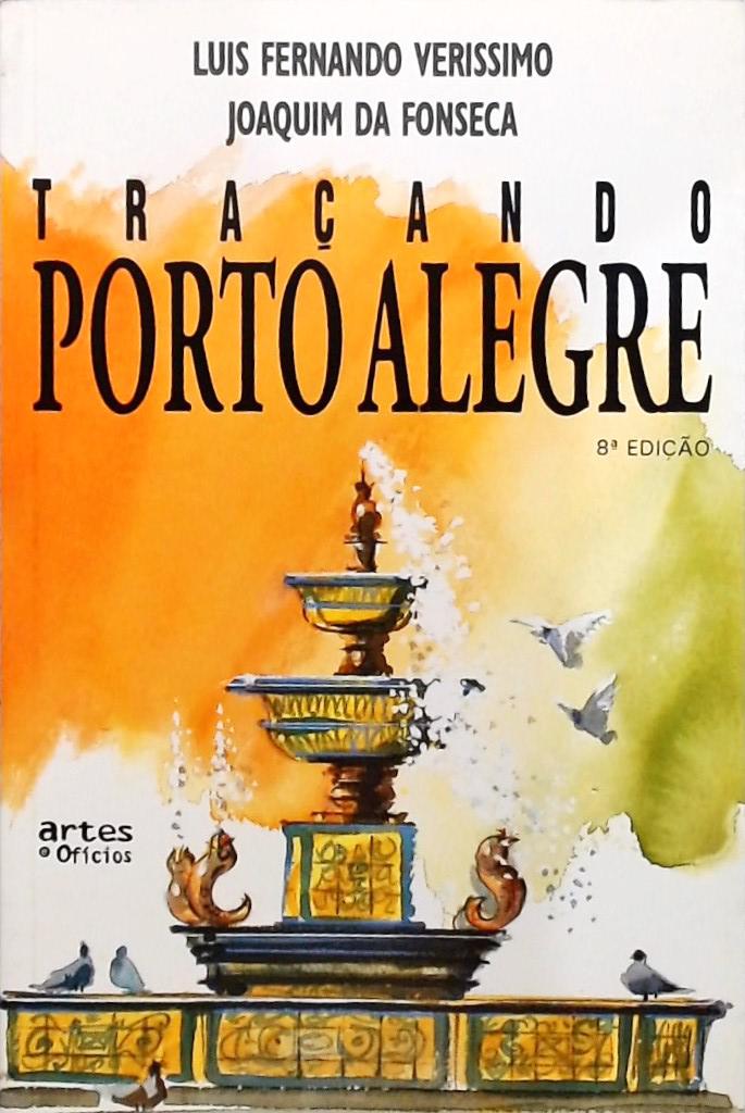 Traçando Porto Alegre