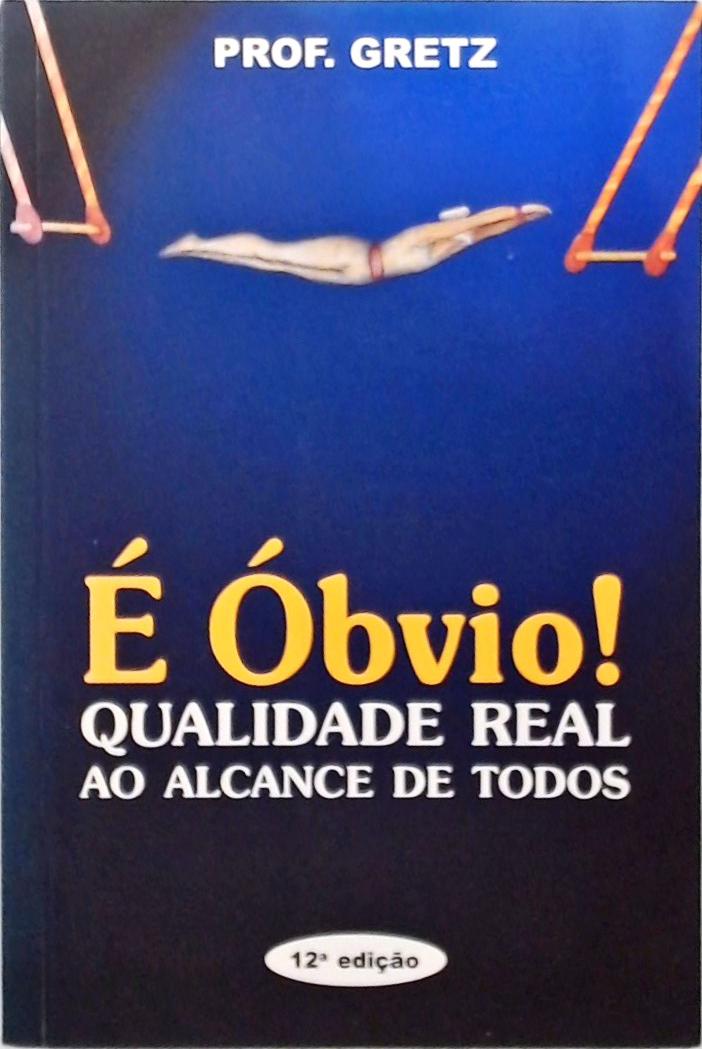 É Óbvio!