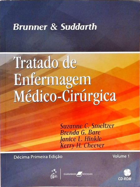 Brunner & Suddarth - Tratado De Enfermagem Médico-Cirúrgica - Volume 4