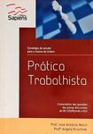 Prática Trabalhista - Estratégia De Estudo Para O Exame Da Ordem