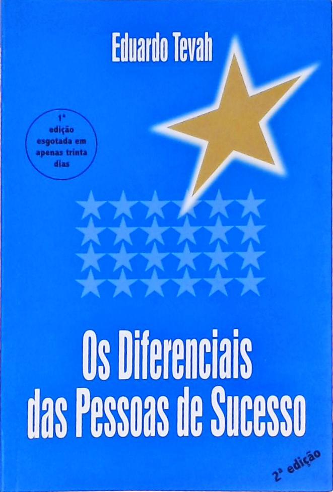 Os Diferenciais Das Pessoas De Sucesso