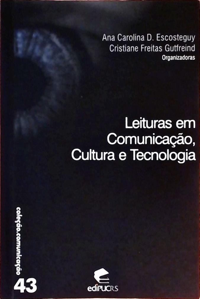 Leituras Em Comunicação, Cultura E Tecnologia