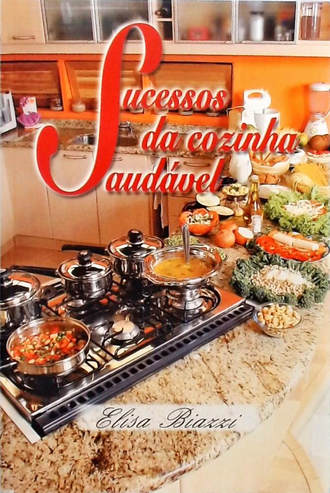 Sucessos Da Cozinha Saudável