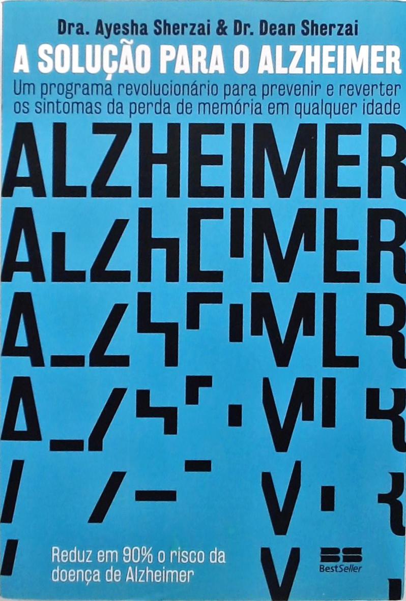 A solução para o Alzheimer