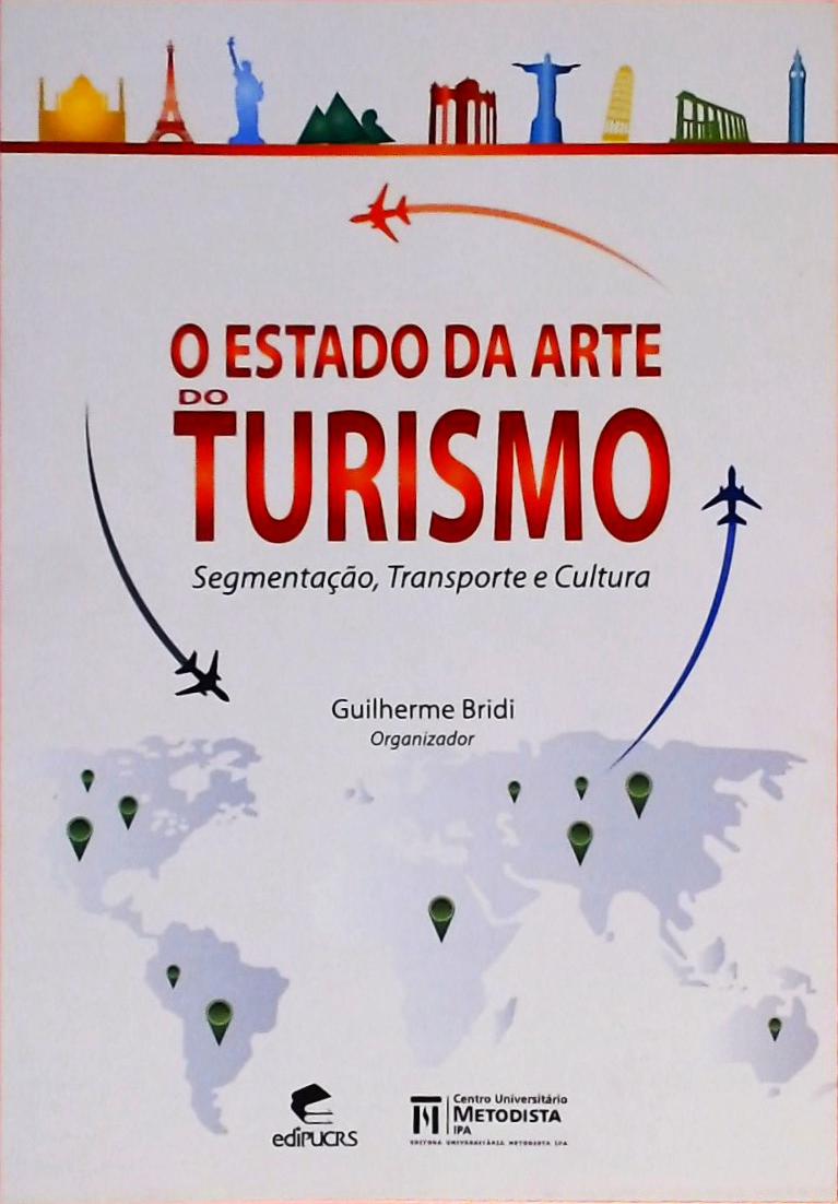 O Estado Da Arte Do Turismo