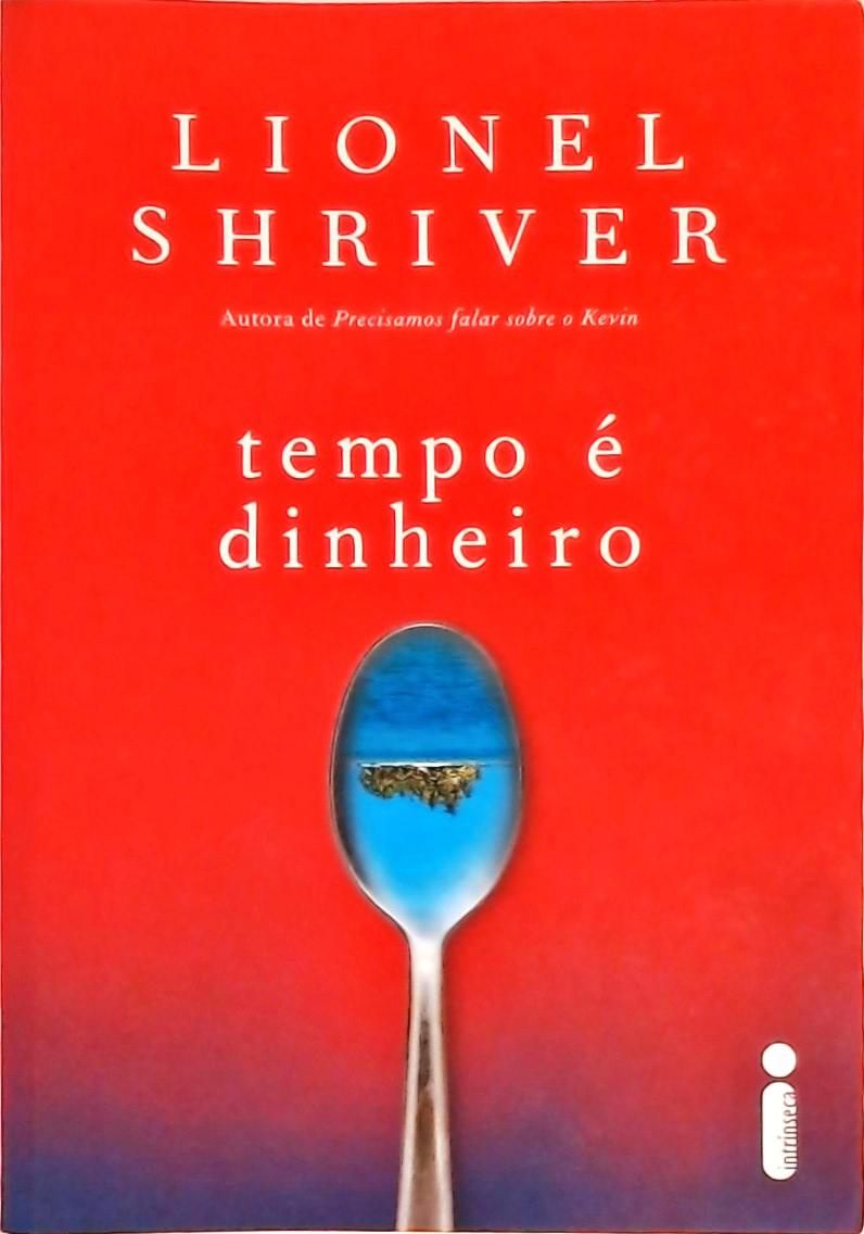 Tempo é dinheiro