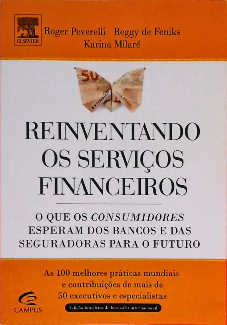 Reiventando Os Serviços Financeiros