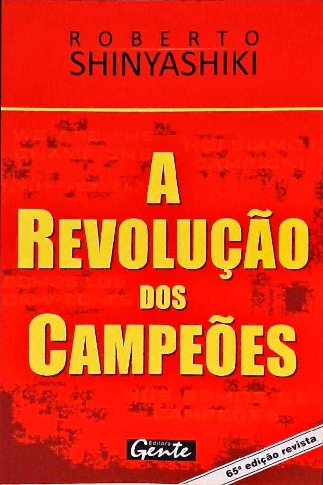 A Revolução Dos Campeões