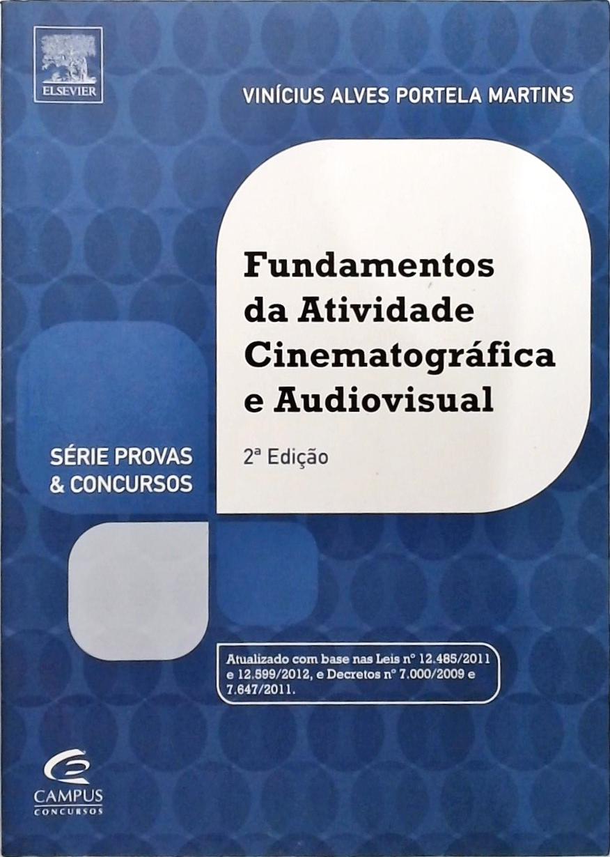 Fundamentos Das Atividades Cinematografica E Audiovisual