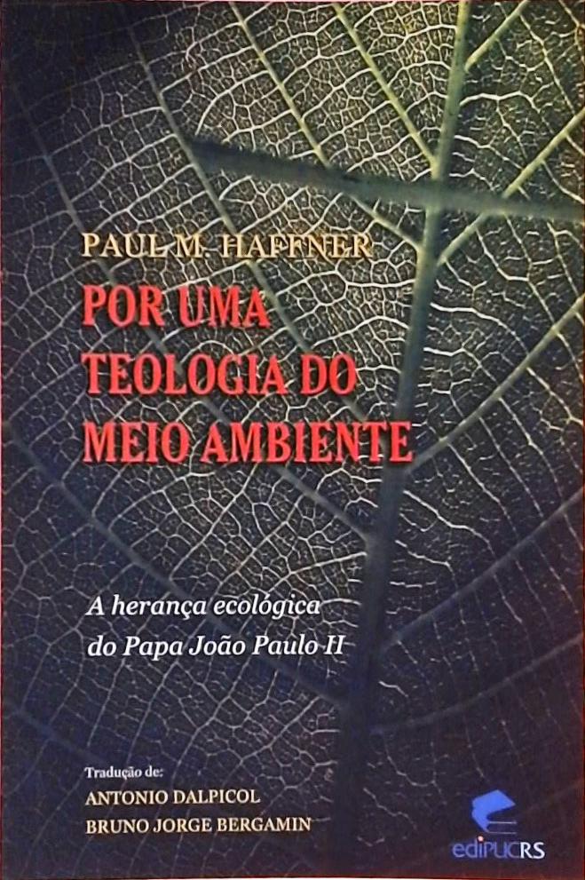 Por Uma Teologia Do Meio Ambiente