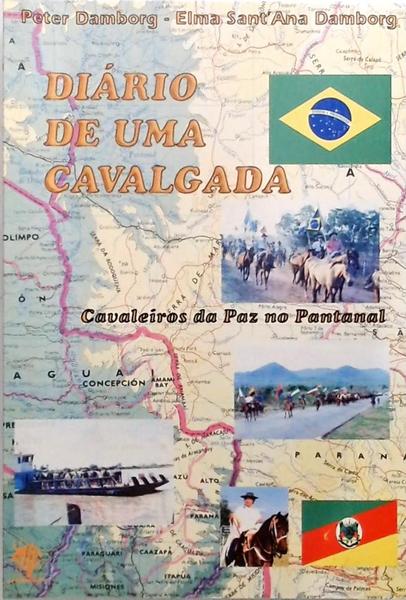 Diário De Uma Cavalgada