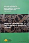 Empresas, empresários e desenvolvimento econômico no Brasil