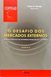 O Desafio Dos Mercados Externos - Volume 2